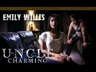 uncle charming - emily willis [2019] small tits big ass teen