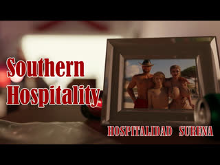 southern hospitality [2020]